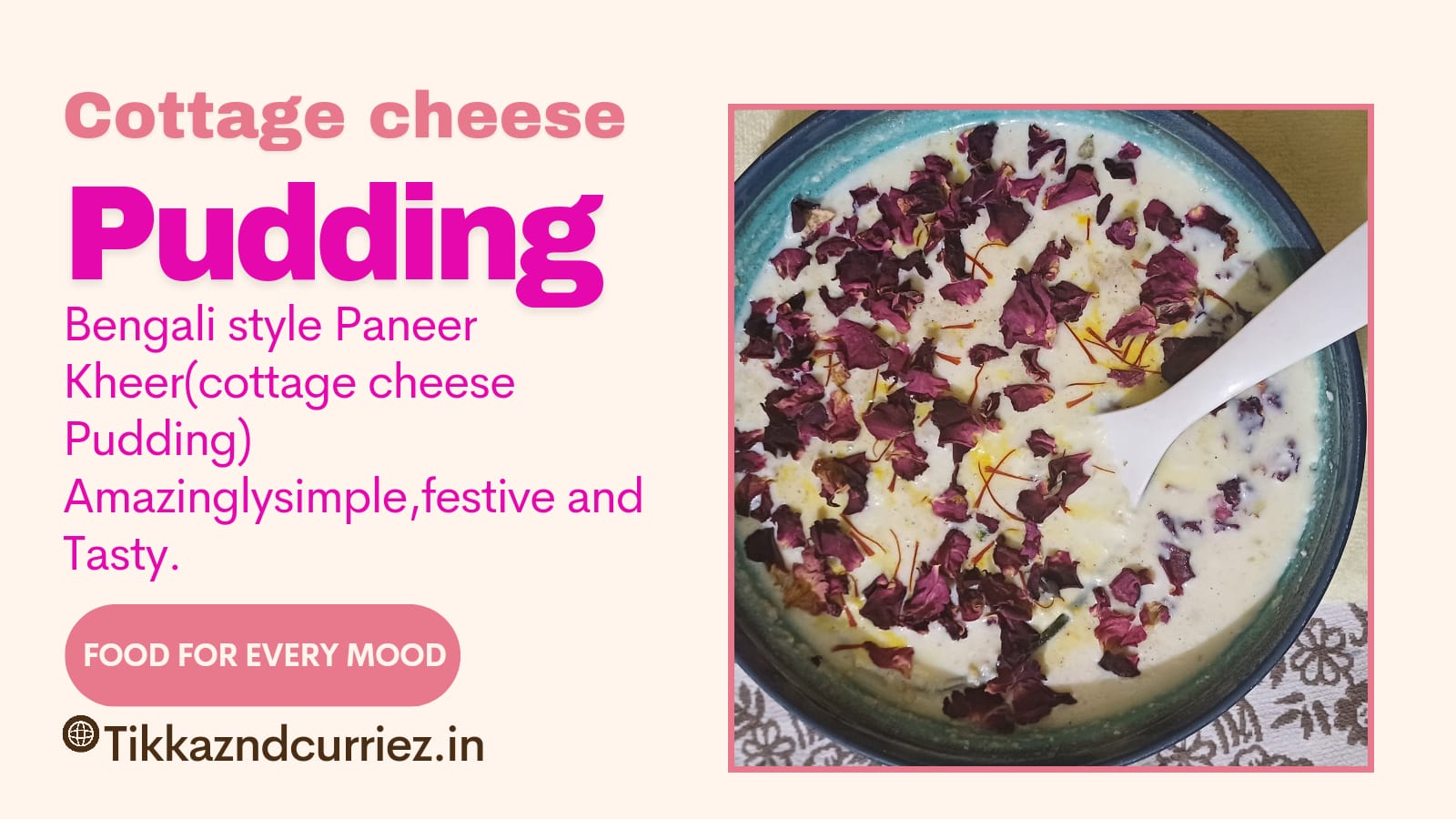 Cottage cheese pudding ( paneer ki kheer - bengali  style.  / Easy festive recipe.