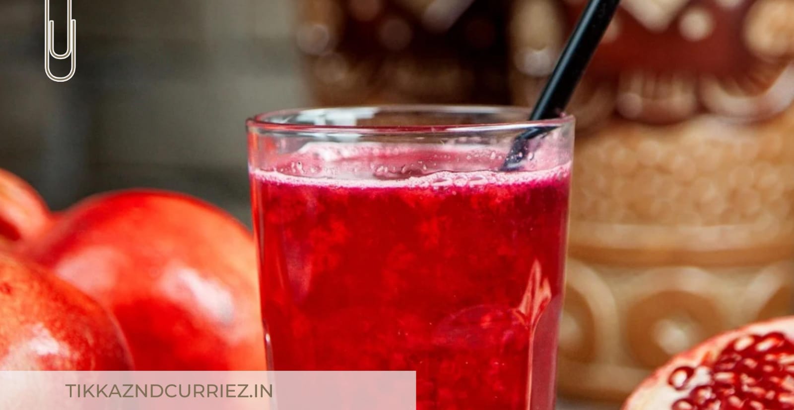Annar bahaar (Healthy pomegranate drink)