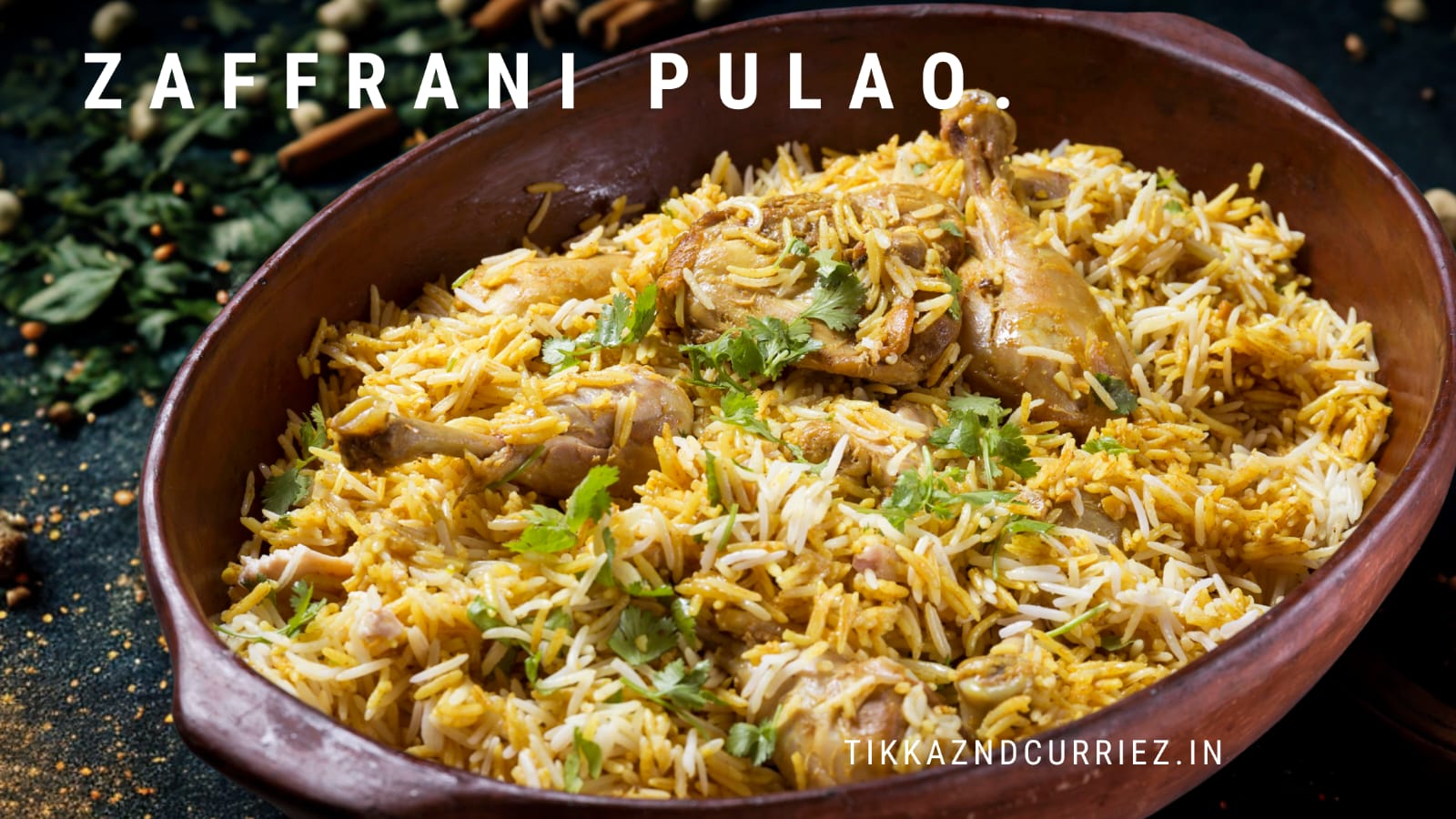 ZAFFRANI PULAO.