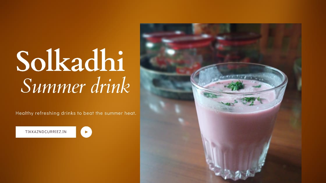 Solkadhi, Refreshing Summer Drink