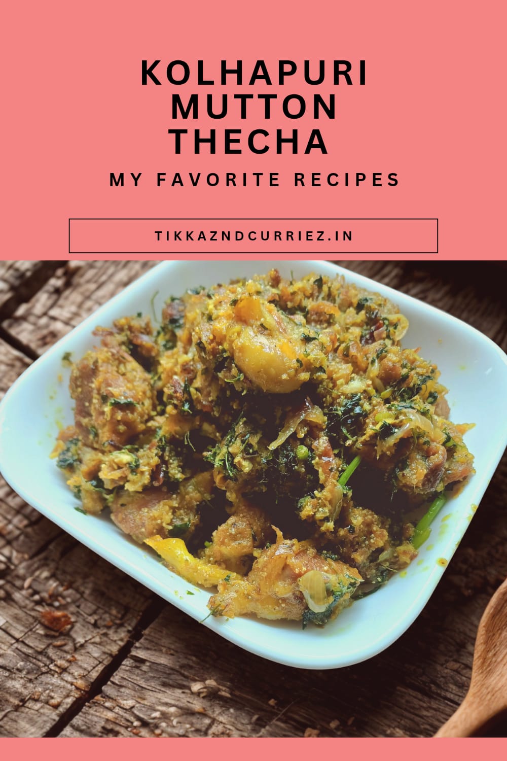 Kolhapuri Mutton Thecha